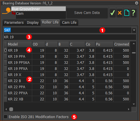 2D-Cam dialog > Roller Life tab  Select a Manufacturer and Bearing Part-Number of Parameter